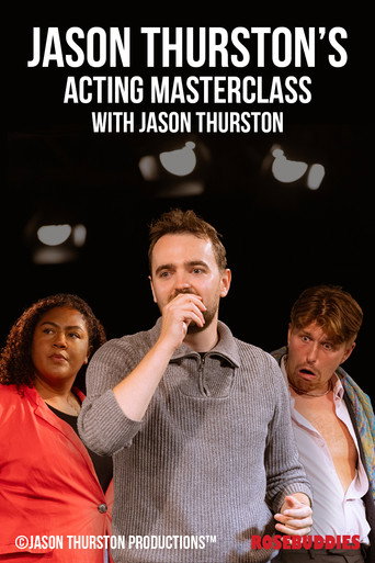 Movie poster for Jason Thurston's Acting MasterClass with Jason Thurston (2026)