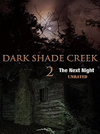 Movie poster for Dark Shade Creek 2 (2014)