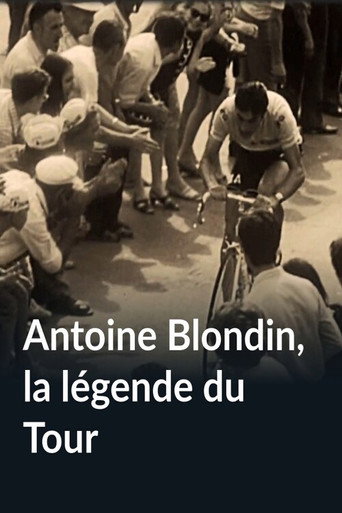 Movie poster for Antoine Blondin, la légende du Tour (2016)