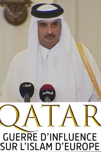 Movie poster for Qatar, guerre d'influence sur l'Islam d'Europe (2019)