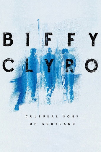 Movie poster for Biffy Clyro: Cultural Sons of Scotland (2022)