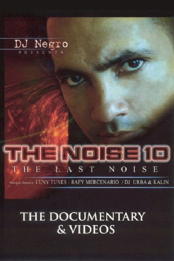 Movie poster for The Noise 10: The Last Noise: The Videos (2005)