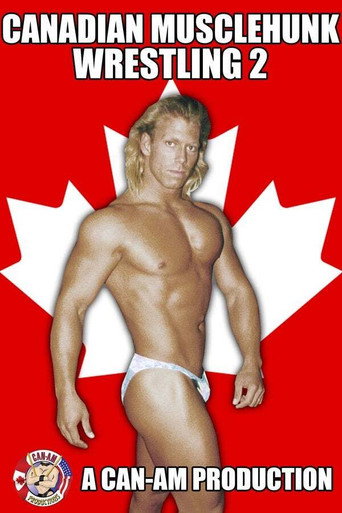 Movie poster for Canadian Musclehunk Wrestling 2 (1992)
