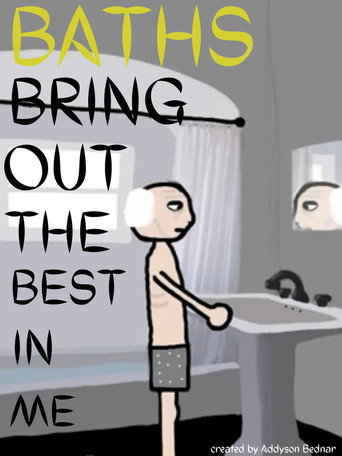 Movie poster for Baths Bring out the Best in Me (2020)