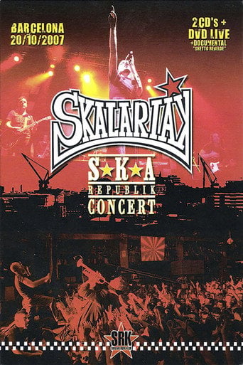 Movie poster for Skalariak - Ska Republik Concert (2007)