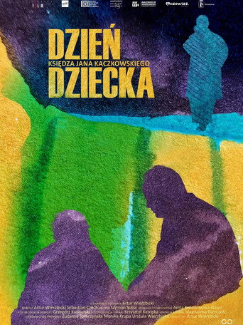 Movie poster for Dzień Dziecka księdza Jana Kaczkowskiego (2026)