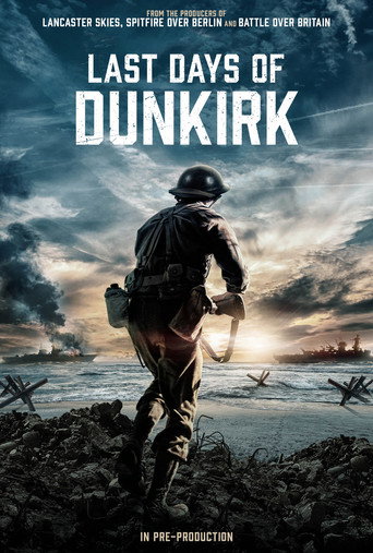 Movie poster for Last Days of Dunkirk