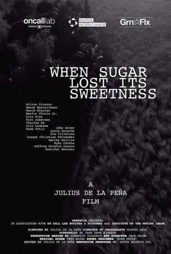 Movie poster for When Sugar Lost Its Sweetness