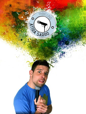 Movie poster for Fábio Lins - Atira Sarro (2011)