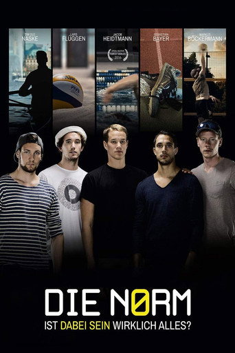 Movie poster for Die Norm - Ist dabei sein wirklich alles? (2016)