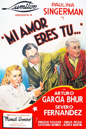 Movie poster for Mi amor eres tú (1941)