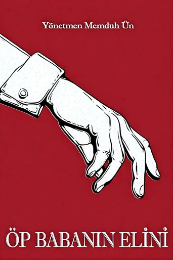 Movie poster for Öp Babanın Elini (1955)