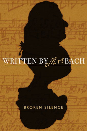 Movie poster for Written by Mrs Bach: Broken Silence (2018)