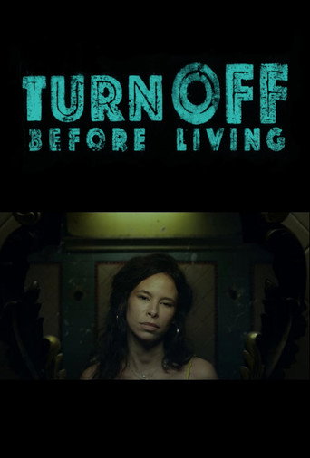 Movie poster for Turn off before living (2014)