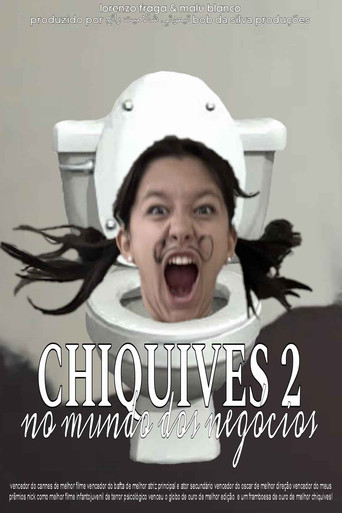 Movie poster for Chiquives 2: No Mundo dos Negócios (2024)