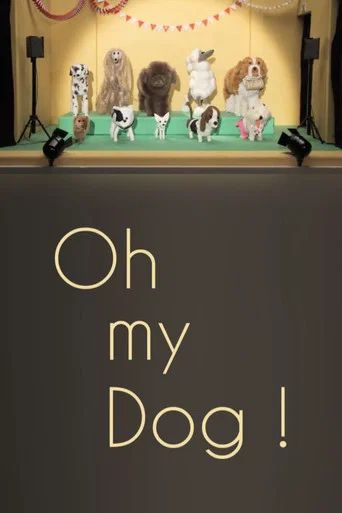 Movie poster for Oh my Dog! (2015)