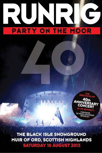 Movie poster for Runrig - Party on the Moor (2014)