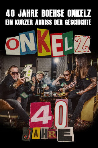 Movie poster for 40 Jahre Böhse Onkelz - Ein kurzer Abriss der Geschichte (2020)