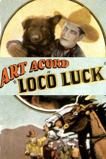Movie poster for Loco Luck (1927)