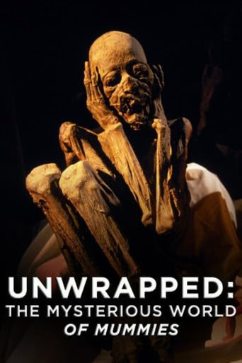 Series poster for Unwrapped: The Mysterious World of Mummies (2000)