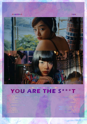 Movie poster for YOU ARE THE S**T! (2022)