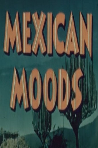Movie poster for Mexican Moods (1942)