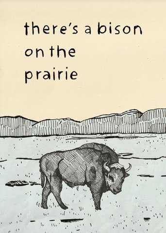 Movie poster for There's a Bison on The Prairie (2022)