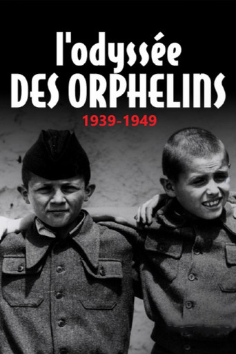 Movie poster for L'odyssée des orphelins, 1939-1949 (2024)