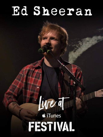 Movie poster for Ed Sheeran Live at iTunes Festival London (2014)