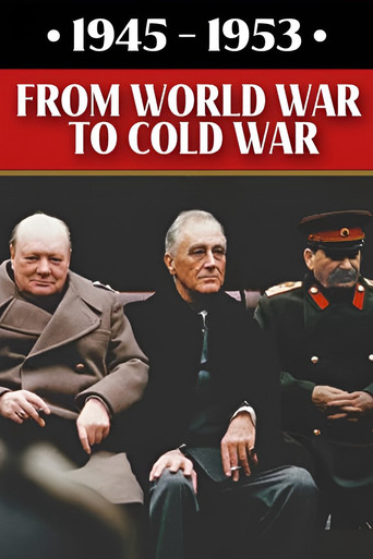 Series poster for 1945-1953: From World War to Cold War (2017)