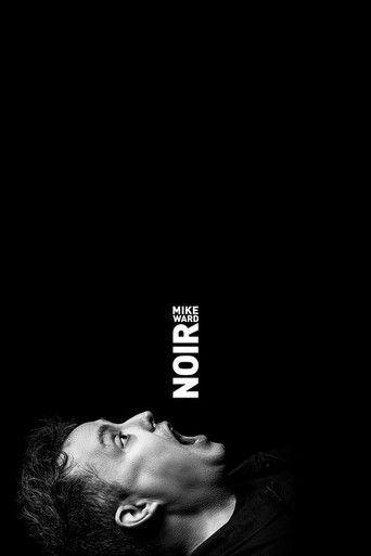 Mike Ward : Noir poster