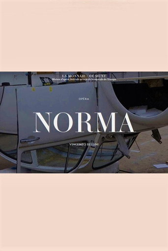 Movie poster for Norma -  La Monnaie / De Munt (2021)