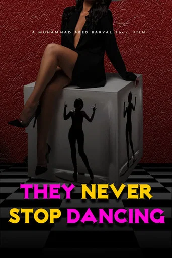 Movie poster for THEY NEVER STOP DANCING (2026)