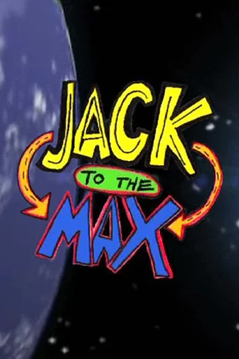 Movie poster for Jack To The Max (2008)