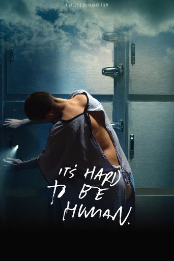Movie poster for It's Hard To Be Human (2018)