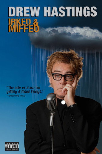 Movie poster for Drew Hastings: Irked and Miffed (2008)