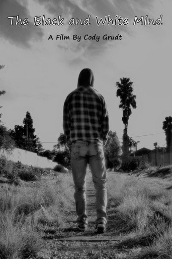 The Black and White Mind poster