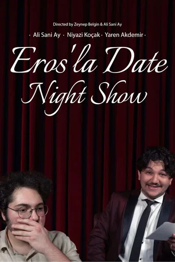 Movie poster for Eros'la Date Night Show (2025)