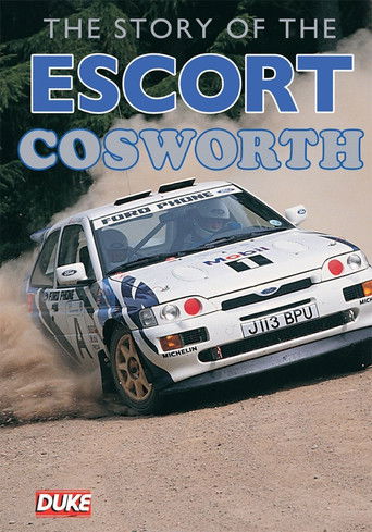 The Story of The Escort Cosworth poster