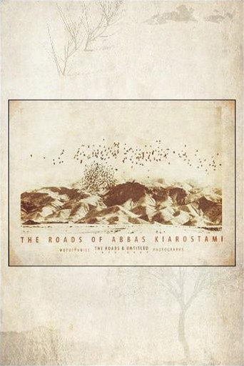 Roads of Kiarostami poster