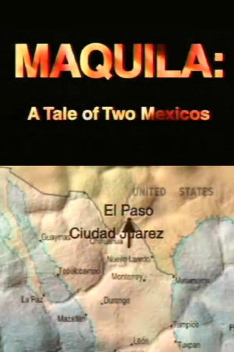 Movie poster for Maquila: A Tale of Two Mexicos (2000)