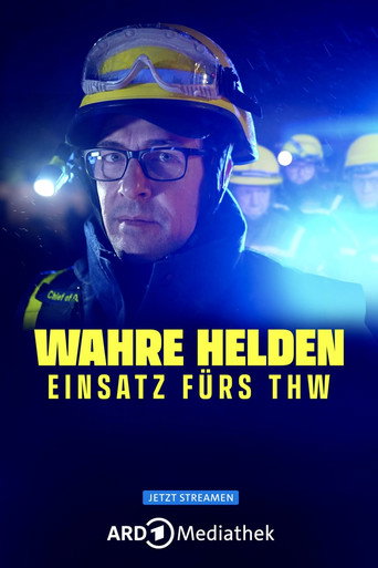 Series poster for Wahre Helden – Einsatz fürs THW (2023)