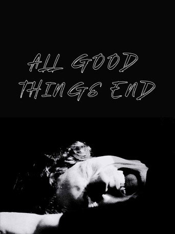 Movie poster for All Good Things End (2025)