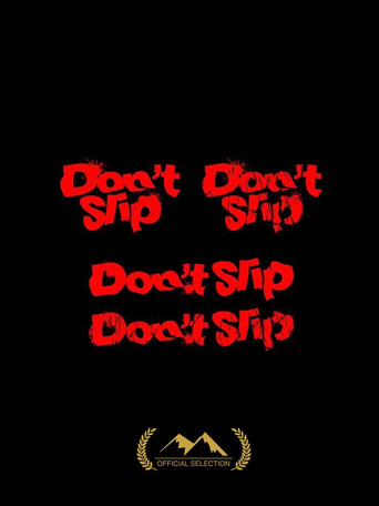 Movie poster for Don't Slip