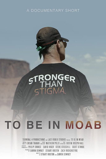 Movie poster for To Be In Moab (2019)
