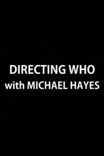 Directing Who: Michael Hayes poster