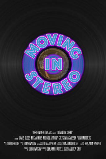 Movie poster for Moving in Stereo (2022)