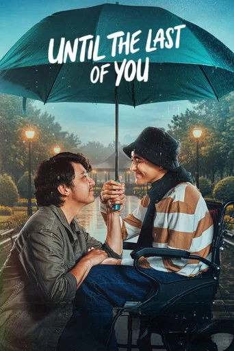 Movie poster for Until The Last of You (2025)