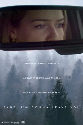 Movie poster for Babe, I’m Gonna Leave You (2019)