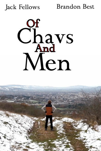 Movie poster for Of Chavs and Men